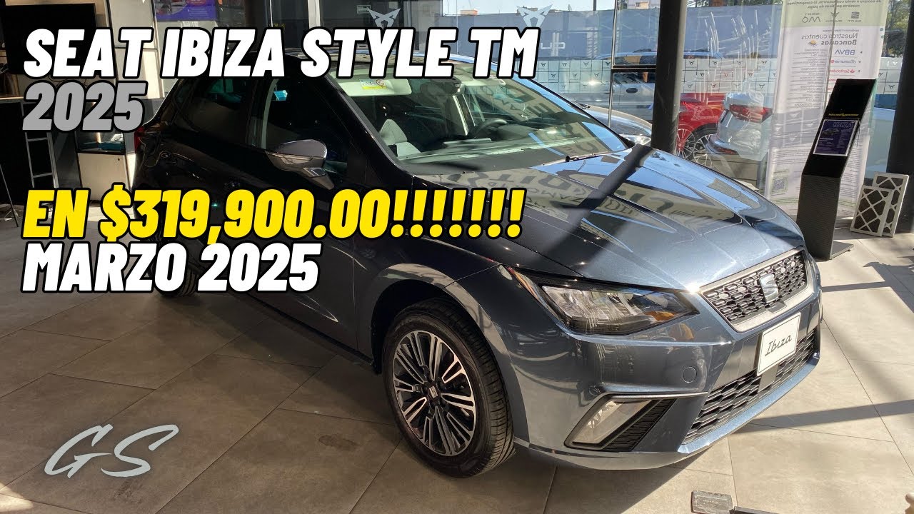 SEAT IBIZA STYLE TM 2025 EN $319,900.00!!!! | COMPRA con Gio Sosa