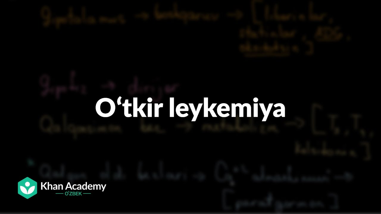 Oʻtkir leykemiya | Leykemiya | Tibbiyot