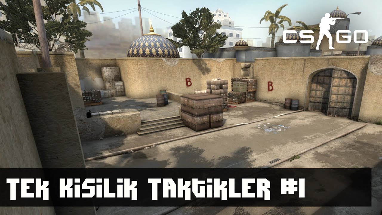 CS:GO Tek Kişilik Taktikler #1 - Dust2 Terörist - B'ye Giriş