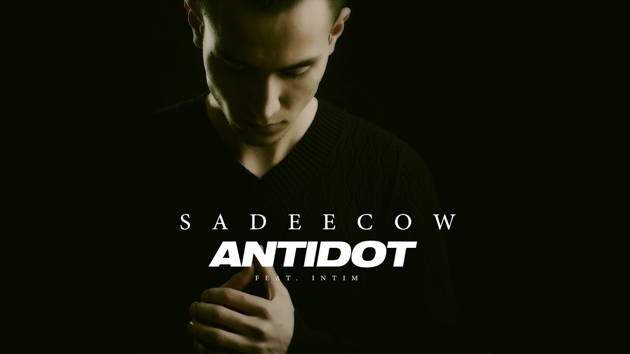 SADEECOW - ANTIDOT FEAT. INTIM ( UZRAP )