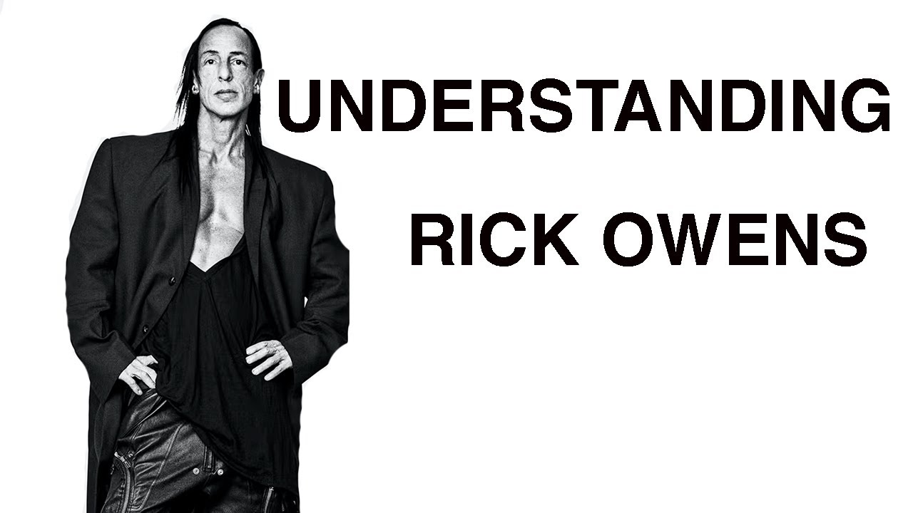 Understanding Rick Owens