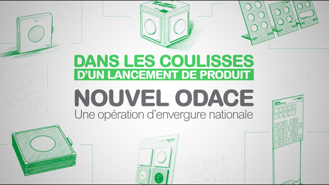 LANCEMENT PRODUIT : ODACE by SCHNEIDER ELECTRICE