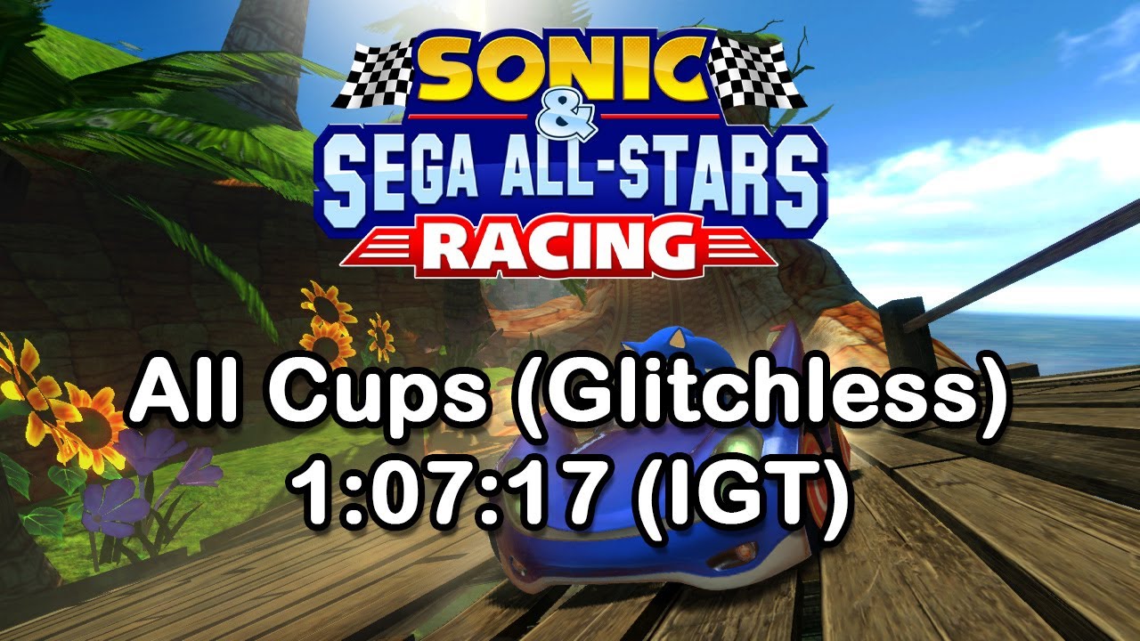 Sonic & SEGA All-Stars Racing - All Cups (no glitches) speedrun - 1:07:17 (IGT)