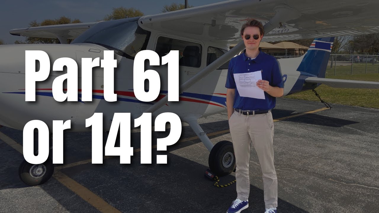 Part 61 vs Part 141 Flight School &mdash; What I Wish I Knew Before Starting!