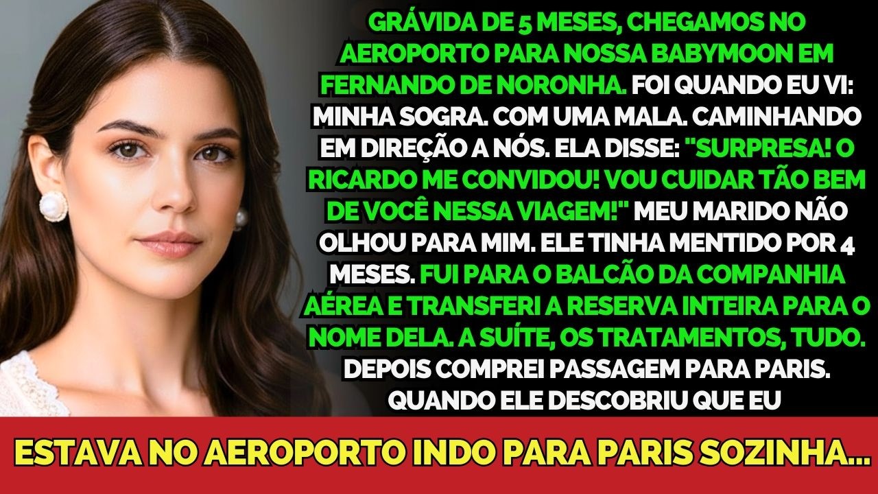 Minha Sogra Apareceu No Aeroporto Com Mala — Transferi Tudo Pra Ela e Fui Pra Paris