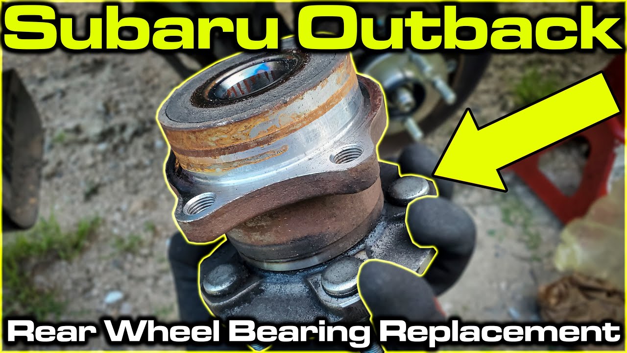 Subaru Legacy / Outback 10-14: Rear Wheel Hub Bearing Assembly Replacement