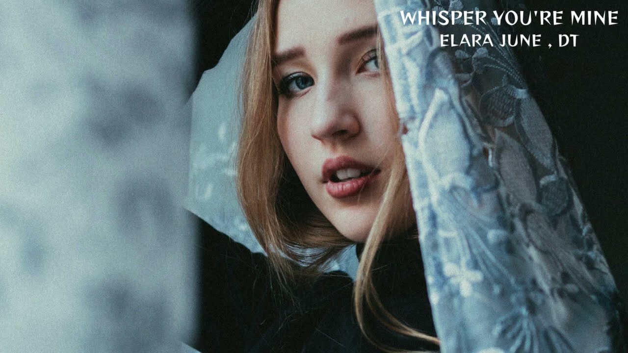 Whisper You’re Mine – Bright, Heartfelt Melodic EDM Love Song | Elara June × DT