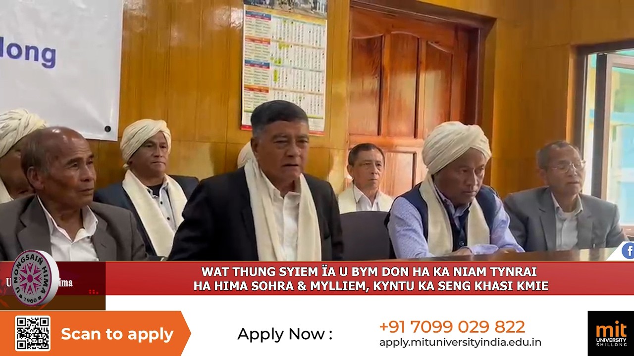 WAT THUNG SYIEM &Iuml;A U BYM DON HA KA NIAM TYNRAI HA HIMA SOHRA & MYLLIEM, KYNTU KA SENG KHASI KMIE