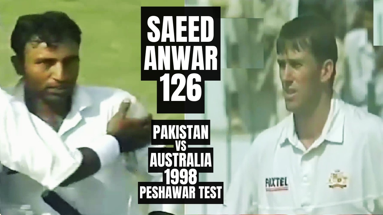 Saeed Anwar's Batting Classic | Dominates Opposition With Fiery 126 at Peshawar 1998 | Pak vs Aus