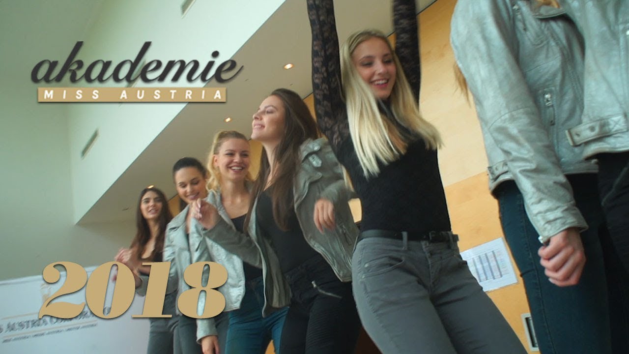 Miss Austria Akademie 2018 - WE ARE MISS - Teil 2