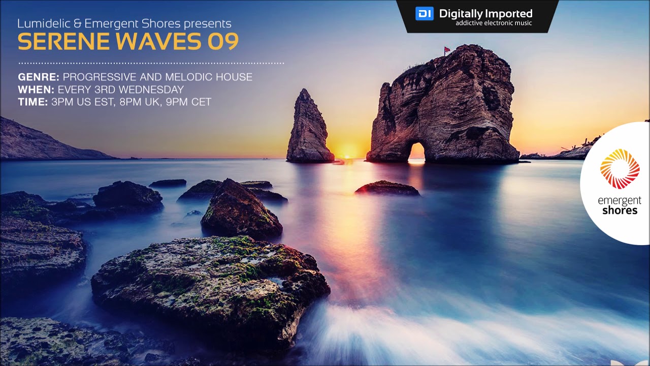 Lumidelic Pres. Serene Waves 09 [Feb 2018]