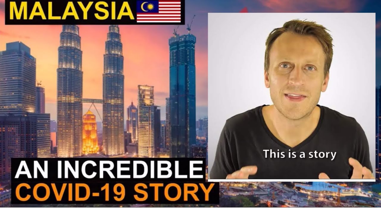 Malaysia&rsquo;s Incredible Covid-19 Story