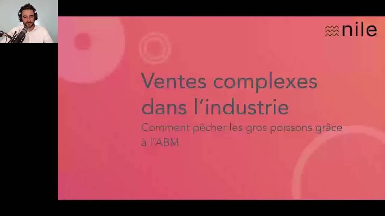 Attirer et engager avec l'ABM - G&eacute;rer les ventes complexes dans l'industrie
