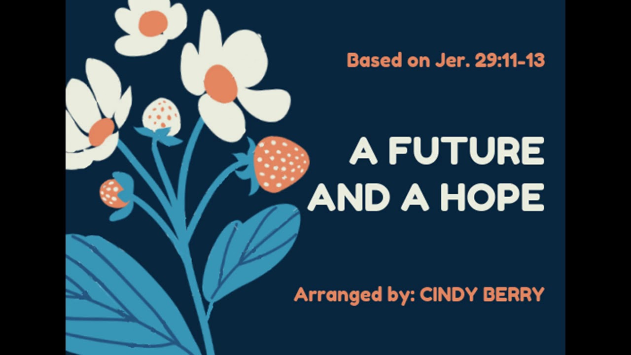 A Future and A Hope Alto