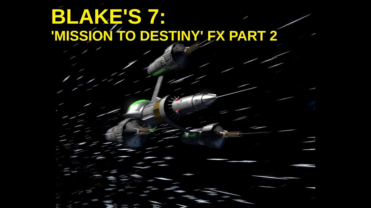 Blake's 7 Mission to Destiny Fx (Part2)