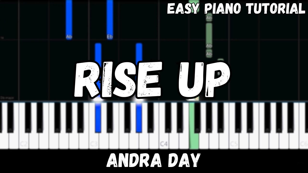 Andra Day -  Rise Up (Easy Piano Tutorial)
