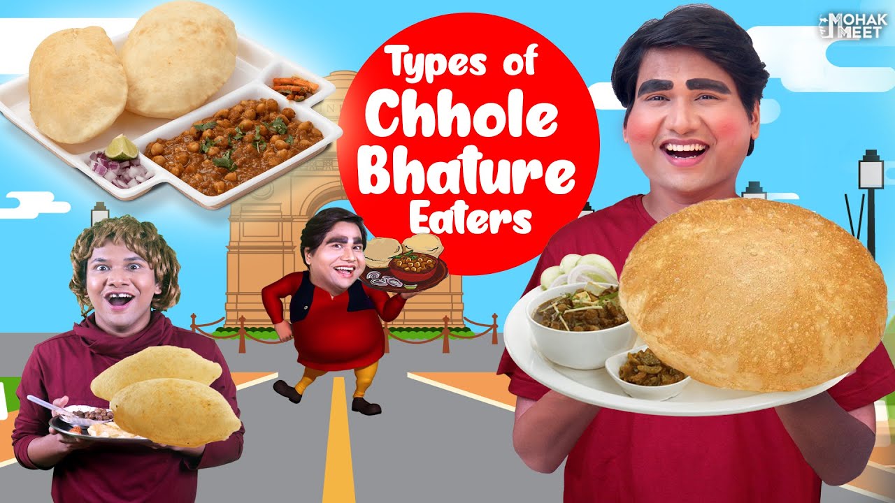 TYPES OF CHOLE BHATURE EATERS : छोले भटूरे  | COMEDY VIDEO | #Funny #Bloopers || MOHAK MEET