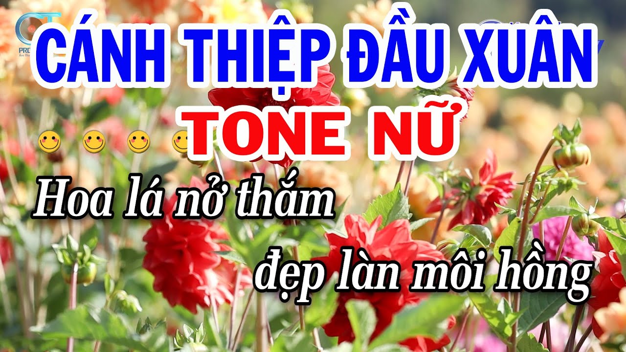 Karaoke Cánh Thiệp Đầu Xuân Tone Nữ ( C ) Nhạc Xuân Dễ Hát Nhất 2026 | Đồng Sen