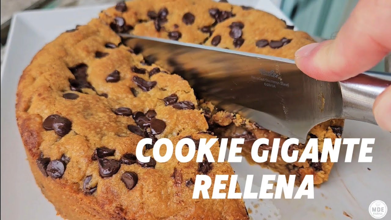 Cookie gigante rellena | Receta f&aacute;cil y deliciosa paso a paso