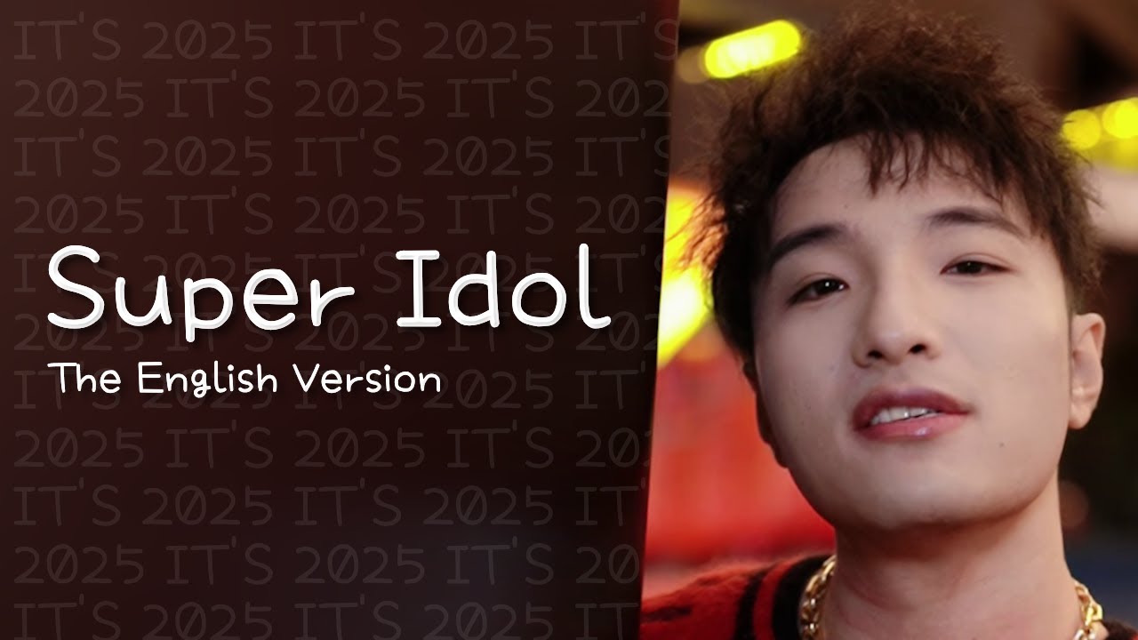 Zmcmtianyiming/Tian Yiming - Super Idol 的笑容/热爱105&deg;C的你 (English Version)