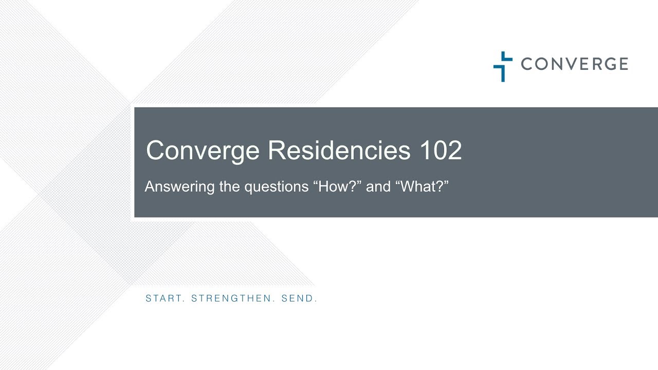 Converge // Webinar &ndash; The How and What of Residency Implementation