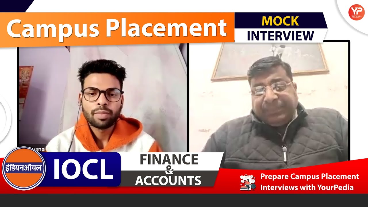 Campus placement (IOCL Finance & Accounts) Full Mock Interview |  Interview Preparation & Guidance