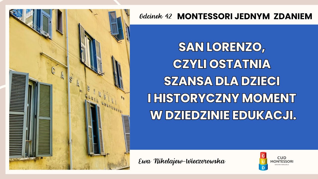 #42 San Lorenzo, czyli ostatnia szansa dla dzieci i historyczny moment w dziedzinie edukacji.