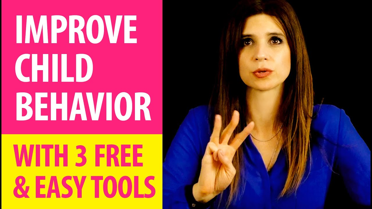 How To Improve Child Behavior With Three Free Tools Children Love