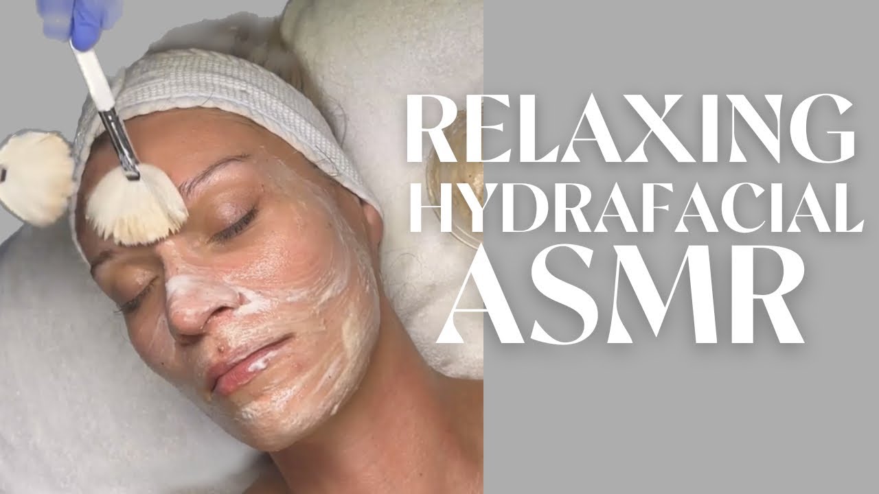 RELAXING DERMAPLANING AND HYDRAFACIAL ASMR
