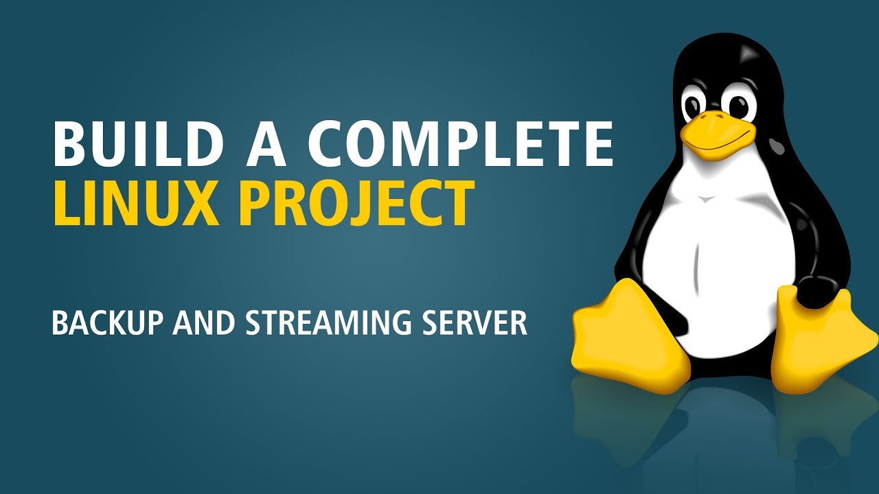 Build A Complete Linux Project | Backup And Streaming Server | Eduonix