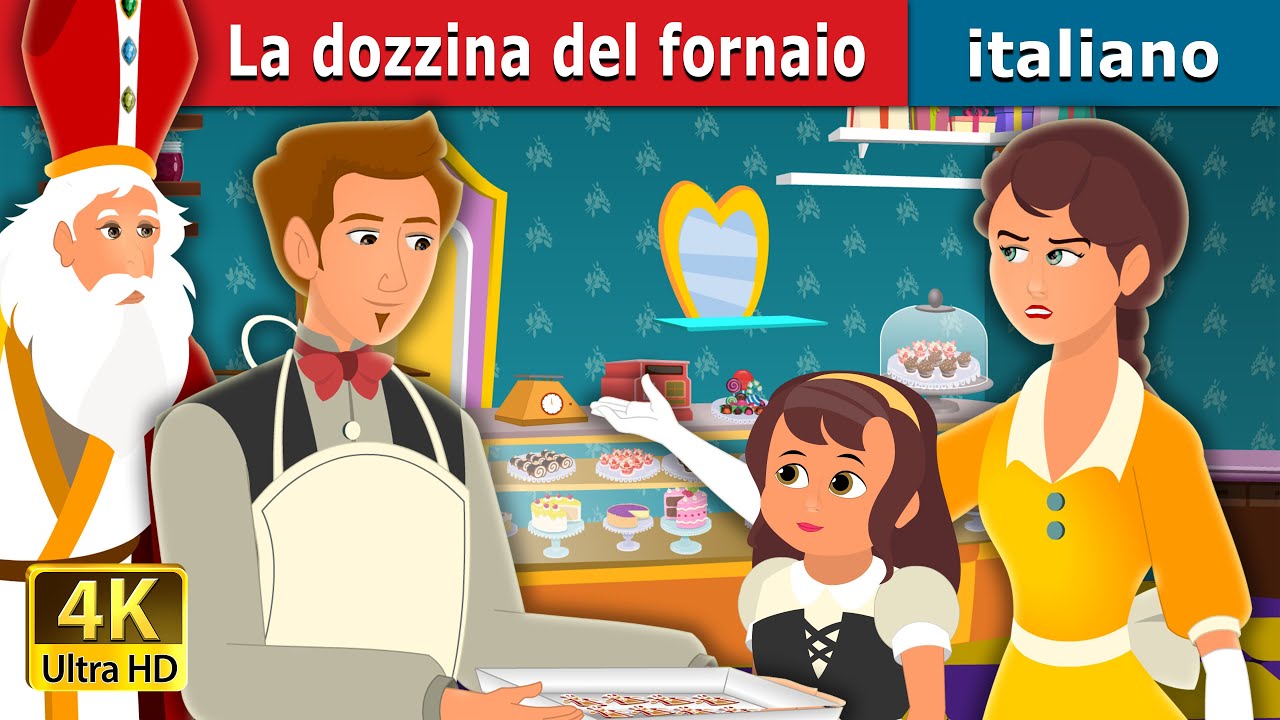 La dozzina del fornaio | A Baker's Dozen Story | Fiabe Italiane @ItalianFairyTales
