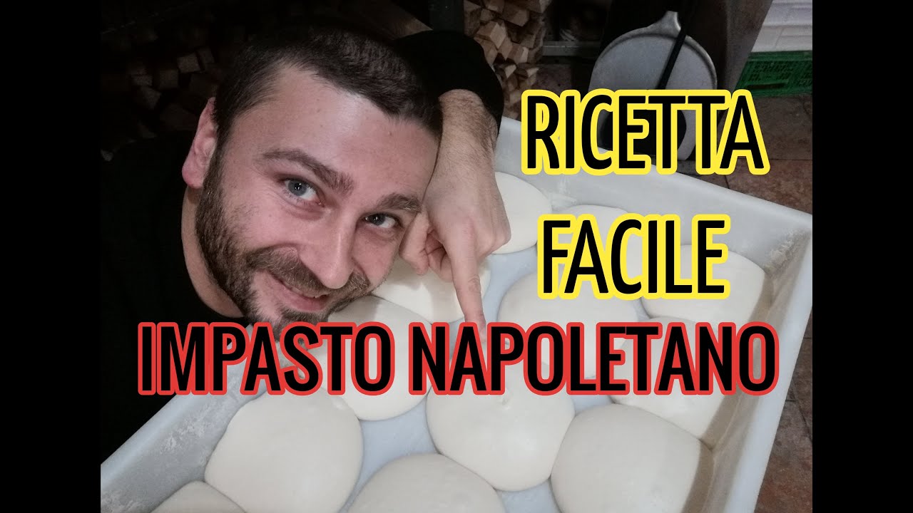 Impasto PIZZA NAPOLETANA [ La mia ricetta FACILE ]