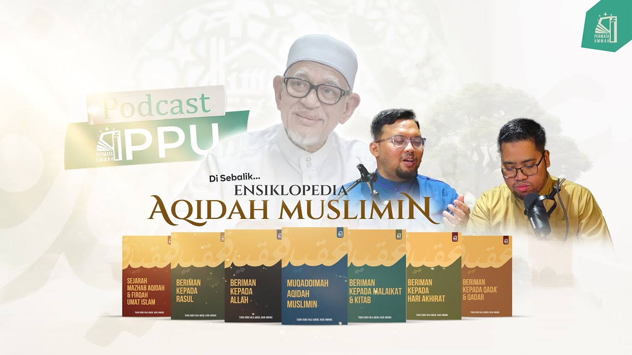 [PODCAST] Siri Bookcast: Di Sebalik Ensiklopedia Aqidah Muslimin #PBAKL25 #mesejsampai