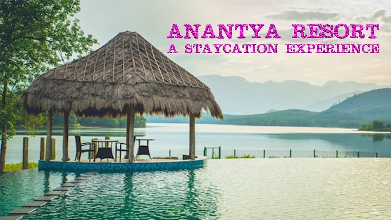 Anantya resort - staycation with family - Day 01