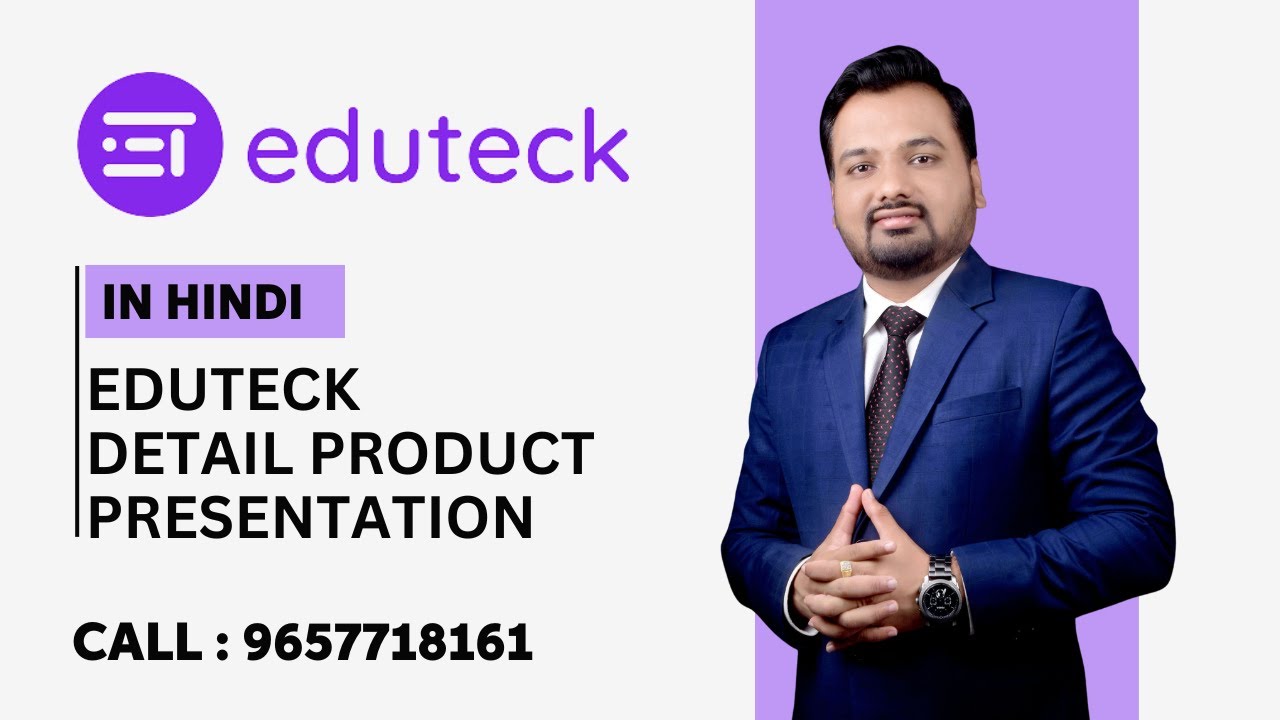 Eduteck Detail Product Presentation (in Hindi)