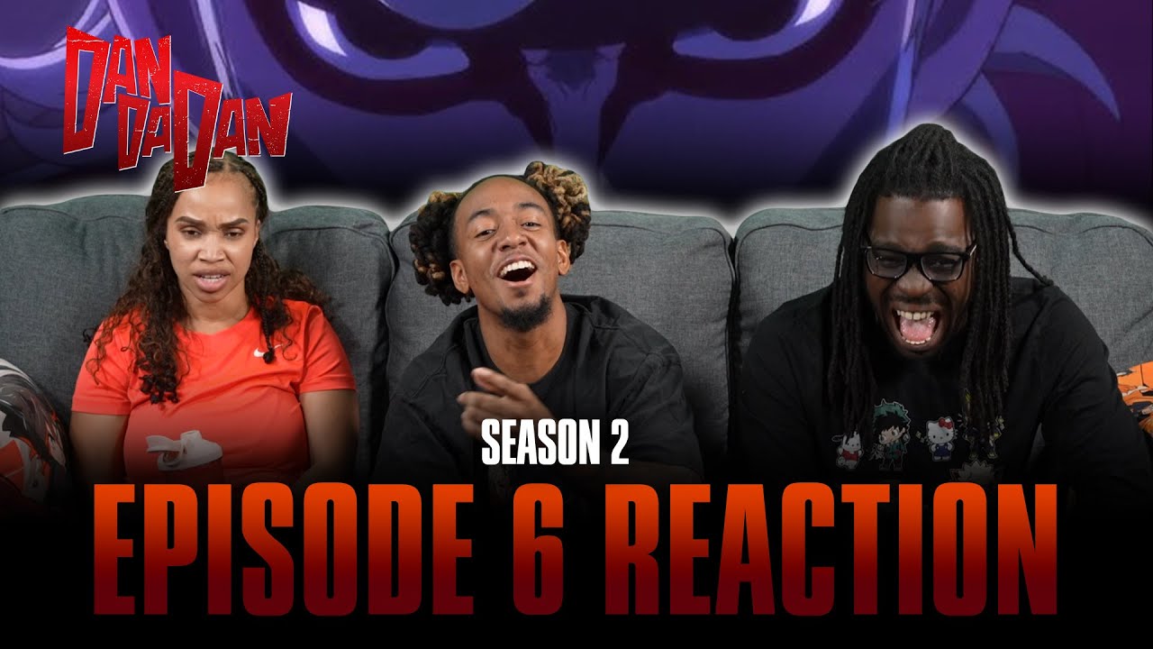 We Became a Family | DanDaDan S2 Ep 6 Reaction