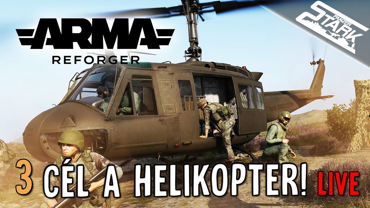 Arma Reforger - 3.Rész (Ma Szerzek HELIKOPTERT!) - Stark LIVE