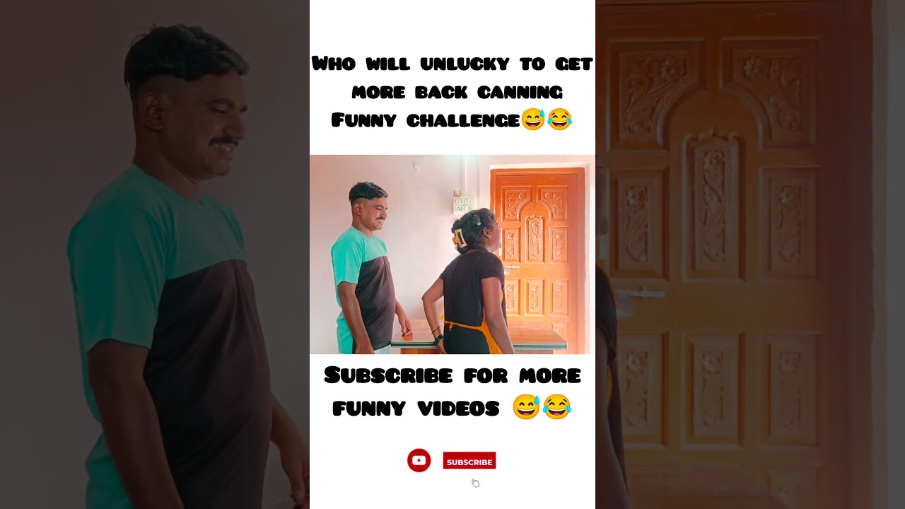 who will unlucky to get more back canning funny challenge 😅😂🤣 #funny #funchallenge #challenge #fun