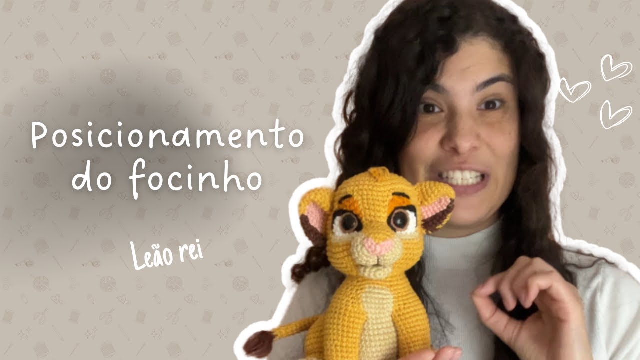 Costura do Focinho do Leão Rei 🦁 | Passo a Passo Detalhado do Simba em Amigurumi