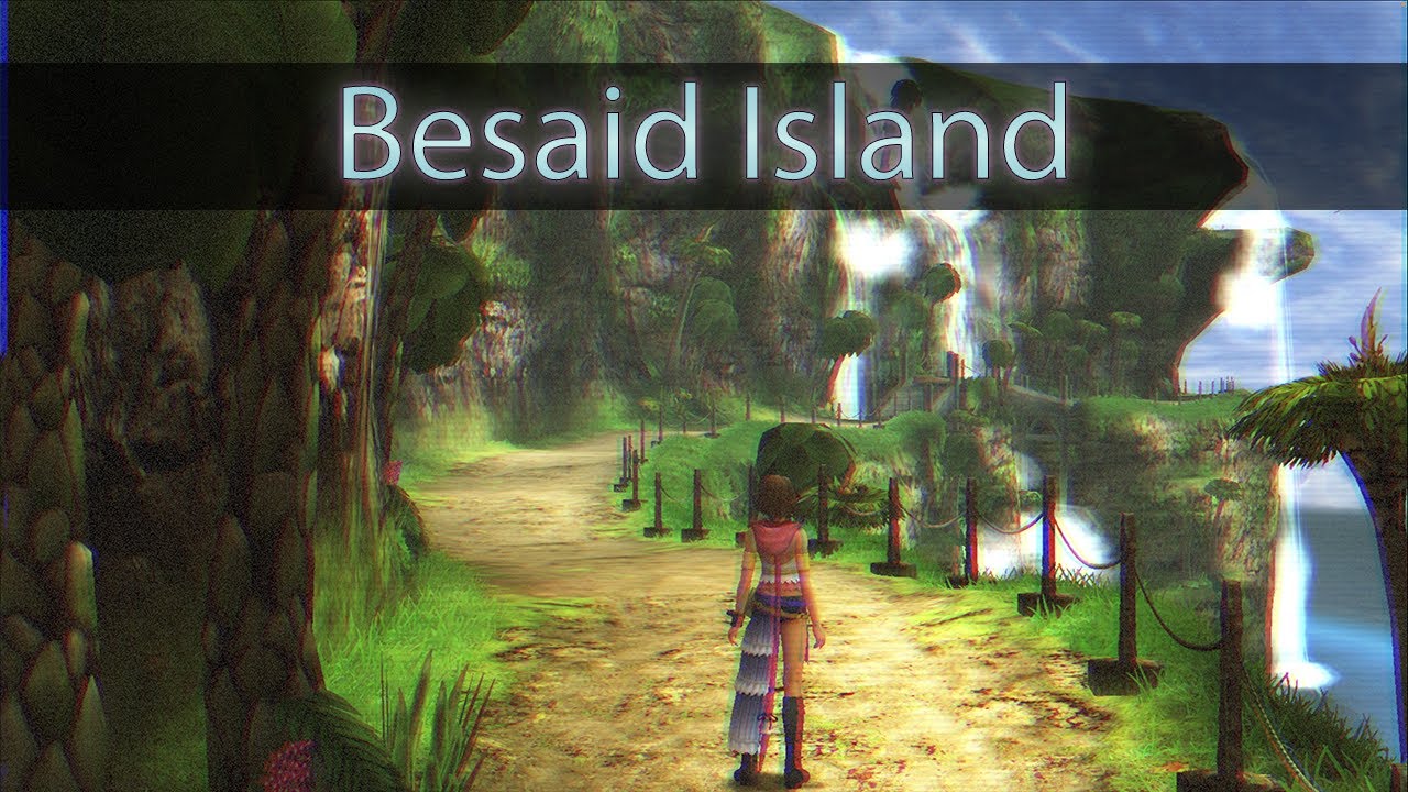 Besaid Island - Final Fantasy X (Remix)