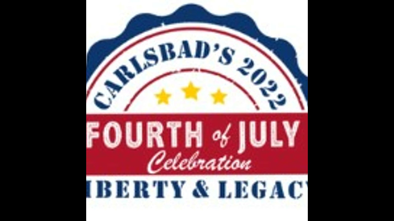 Community Forum - City of Carlsbad 4th of July Liberty and Legacy Celebration