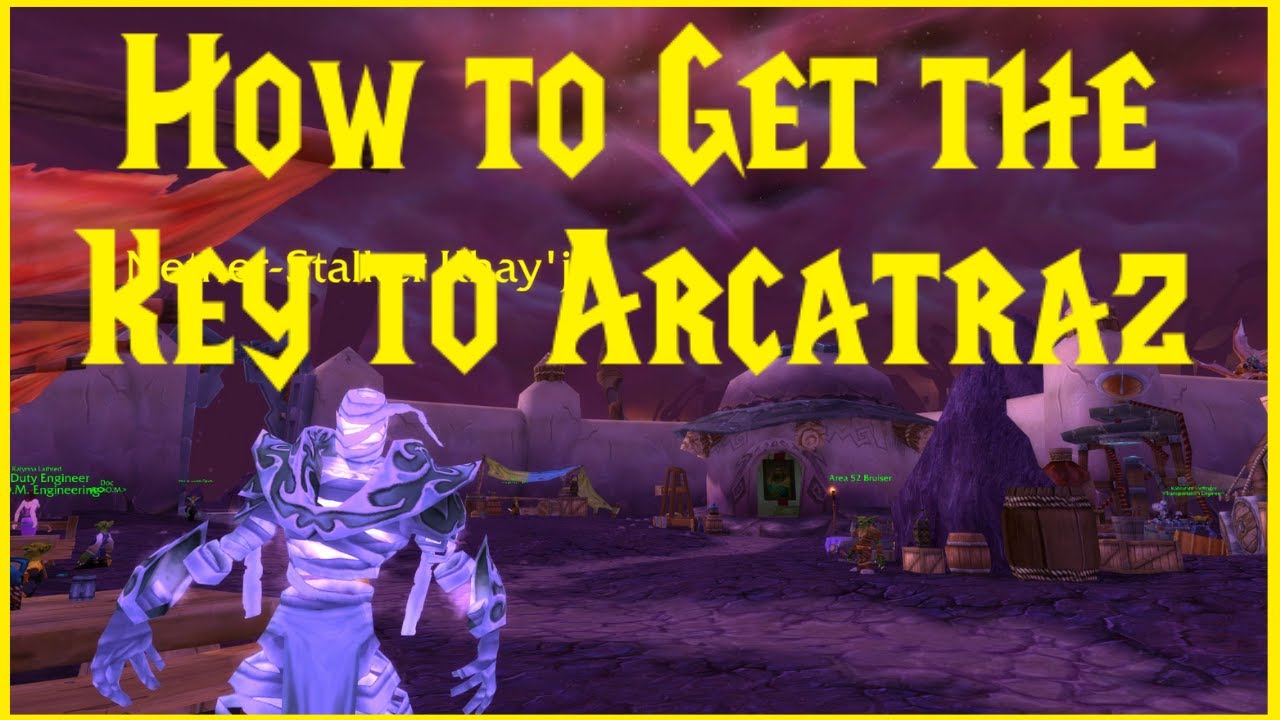 Classic TBC: How to get the Key to Arcatraz