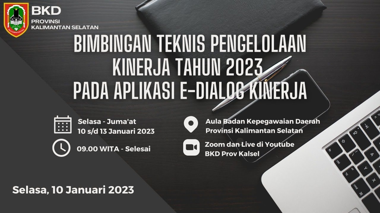 Bimtek Pengelolaan Kinerja Tahun 2023 pada Aplikasi Edialog Kinerja, Selasa 10 Januari 2023