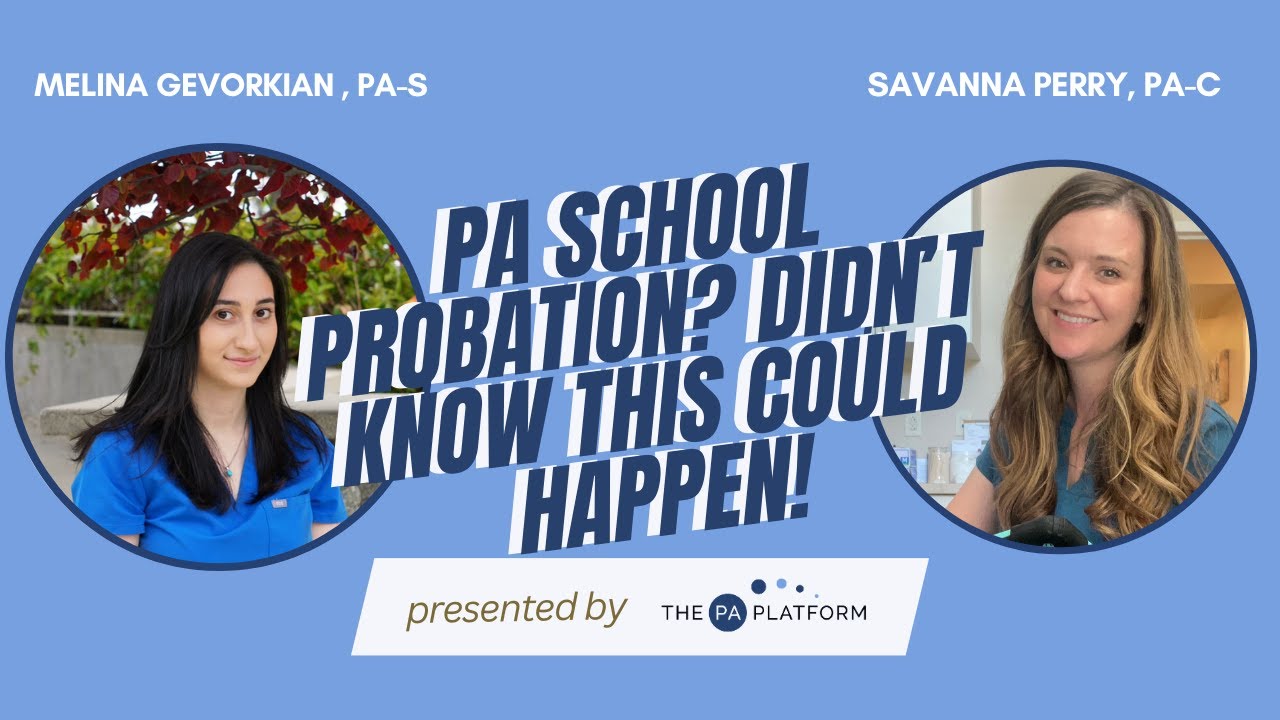 PA School Probation?! (I didn't know this could happen!)