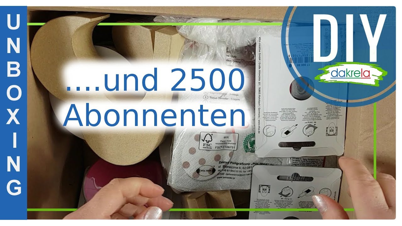 Unboxing Bastelmaterial von efco und wir sind nun 2500 Abonnenten! Tanja von dakrela DIY