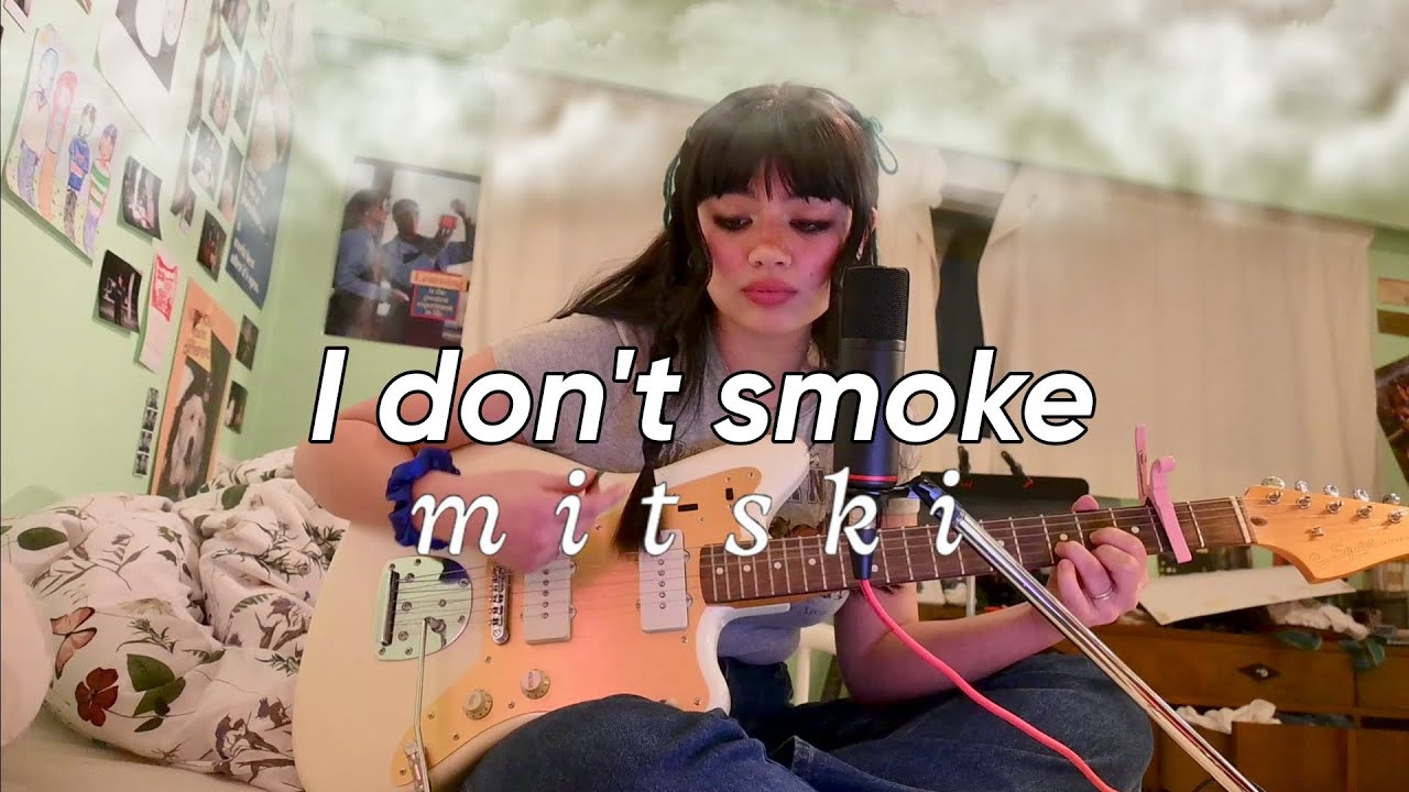 I don't smoke by mitski - cover
