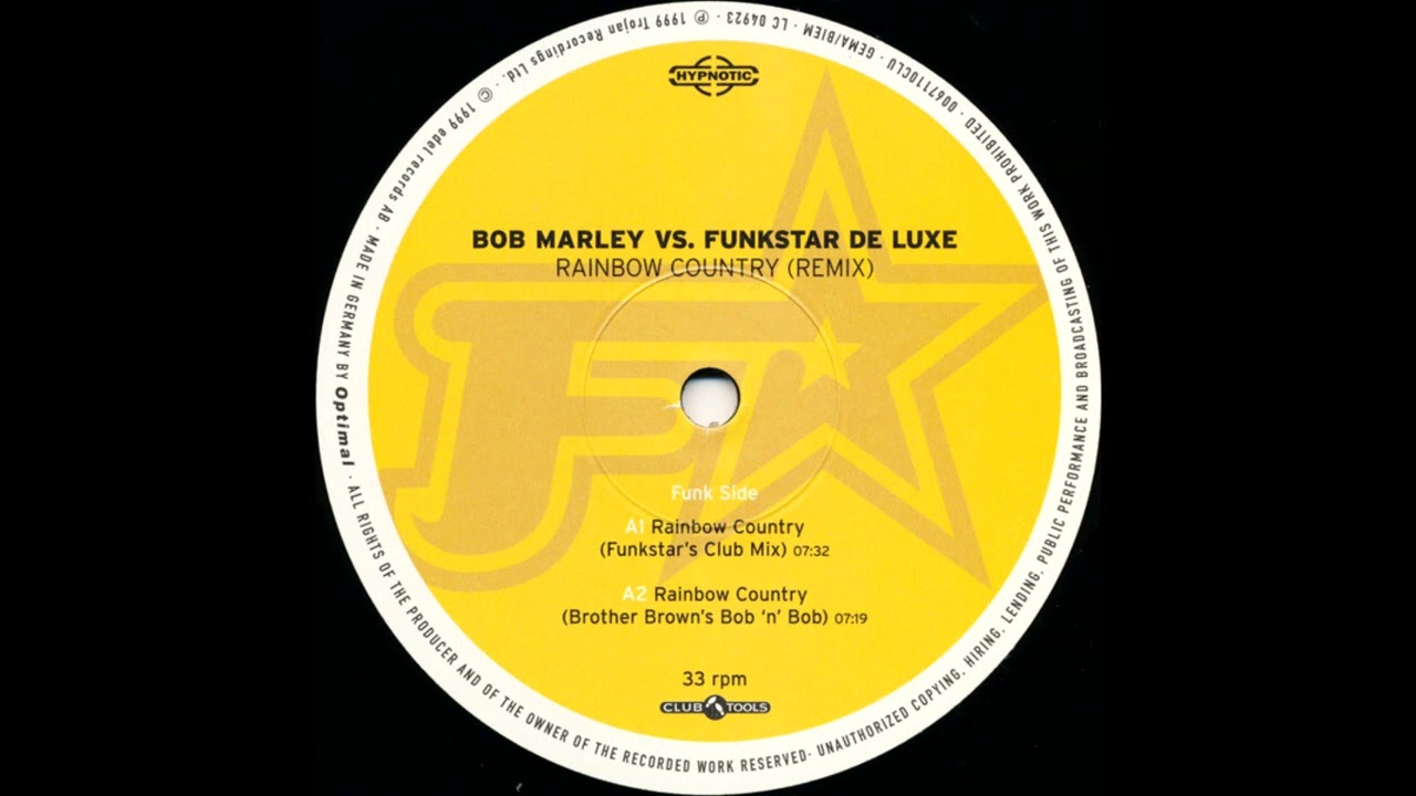Bob Marley Vs. Funkstar De Luxe – Rainbow Country (Funkstar's Club Mix)
