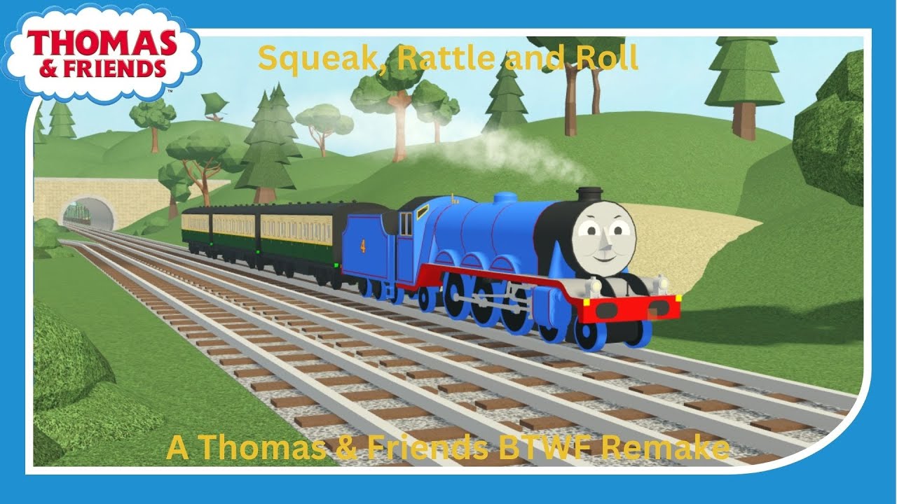 Squeak Rattle & Roll II BTWF Remake