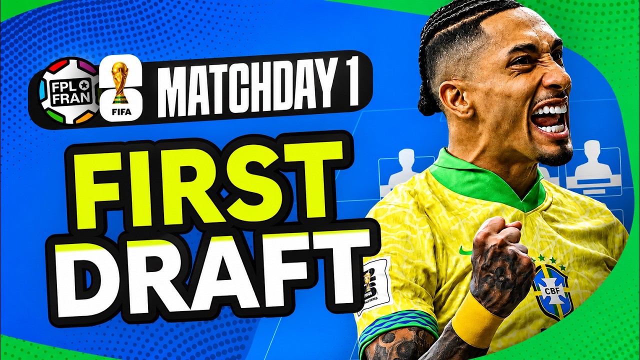 WORLD CUP FANTASY MD1 MY FIRST DRAFT | FIFA WC 2026