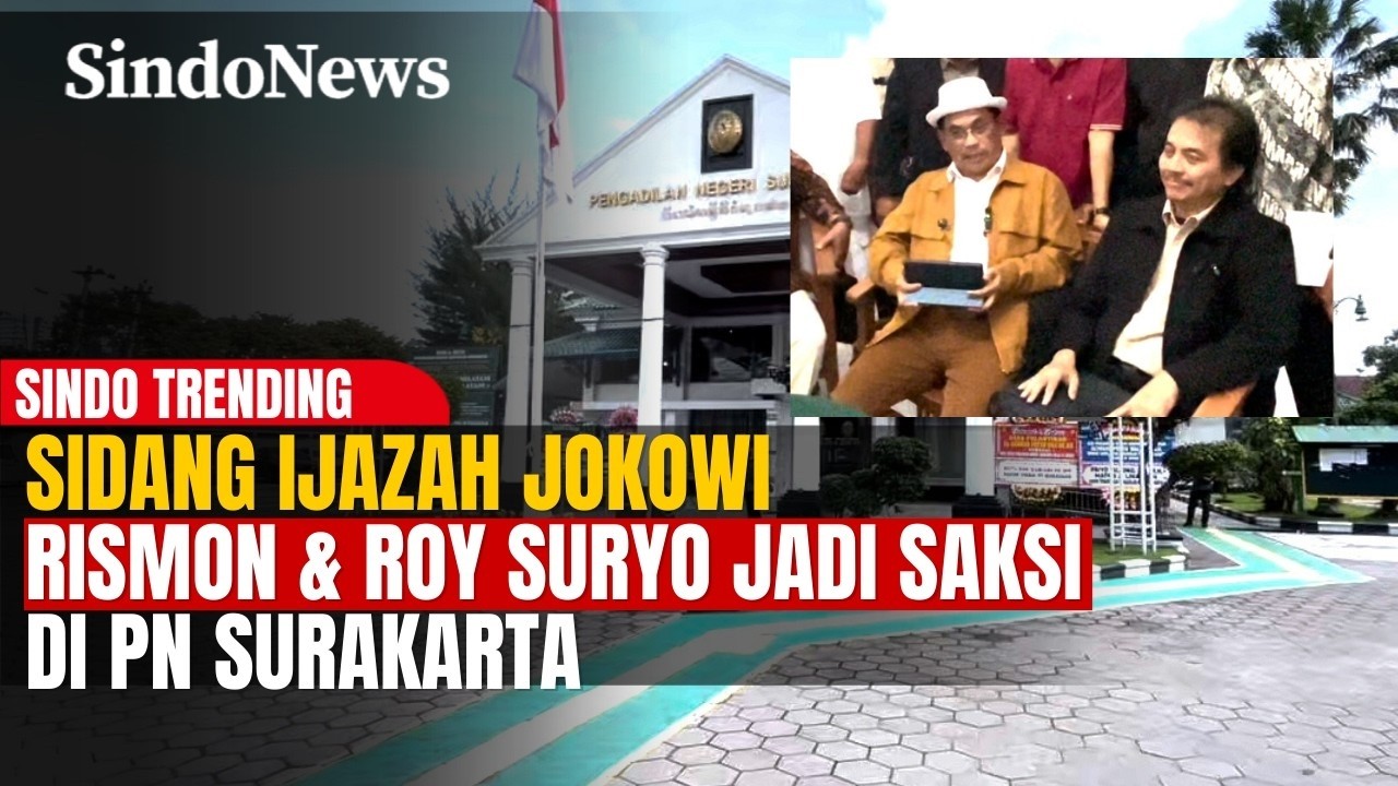 Sidang CLS Ijazah Jokowi, Rismon dan Roy Suryo Jadi Kartu Truf Penggugat | Sindo Trending